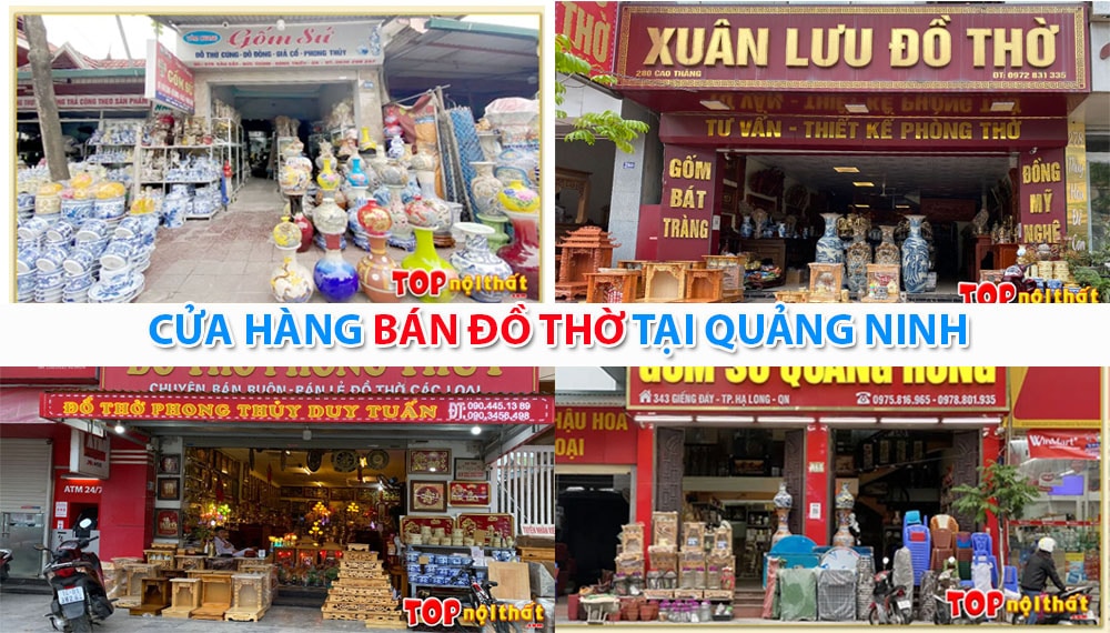 Cửa hàng bán đồ thờ tại Quảng Ninh