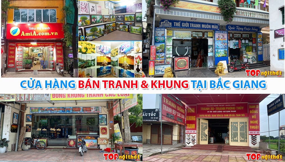 Cửa hàng bán tranh và khung tranh tại Bắc Giang